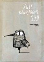 Kusa Dönüstügüm Gün - Chabbert, Ingrid