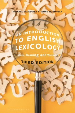 An Introduction to English Lexicology - Jackson, Professor Howard (Birmingham City University, UK); Ze Amvela, Dr Etienne (University of Yaounde I, Cameroon)