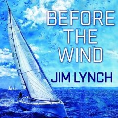 Before the Wind Lib/E - Lynch, Jim