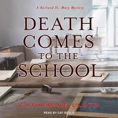 Death Comes to the School - Lloyd, Catherine