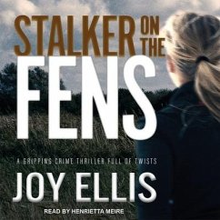 Stalker on the Fens - Ellis, Joy
