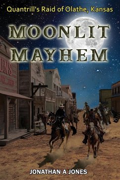 Moonlit Mayhem - Jones, Jonathan A