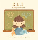 D.L.I. My Bilingual School Life