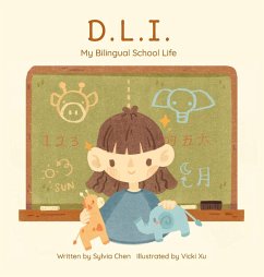 D.L.I. My Bilingual School Life - Chen, Sylvia