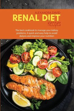 Renal Diet Recipes - David, Alexandra