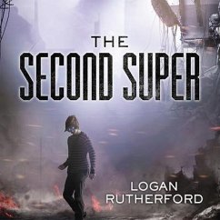 The Second Super Lib/E - Rutherford, Logan