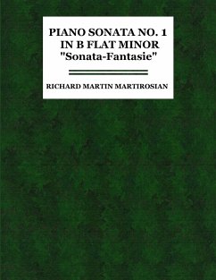 Piano Sonata No. 1 in B-Flat Minor - Martirosian, Richard