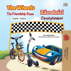 The Wheels The Friendship Race (English Czech Bilingual Children's Book) - Nusinsky, Inna; Books, Kidkiddos