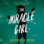 The Miracle Girl Lib/E