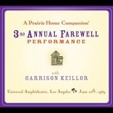 A Prairie Home Companion: The 3rd Annual Farewell Performance Lib/E