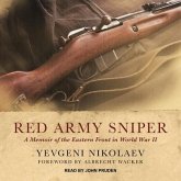 Red Army Sniper Lib/E: A Memoir of the Eastern Front in World War II