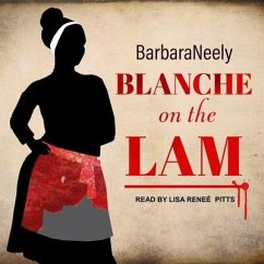 Blanche on the Lam Lib/E - Neely, Barbara