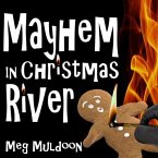 Mayhem in Christmas River Lib/E: A Christmas Cozy Mystery