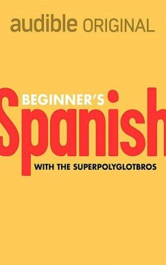Beginner's Spanish - The Superpolyglotbros
