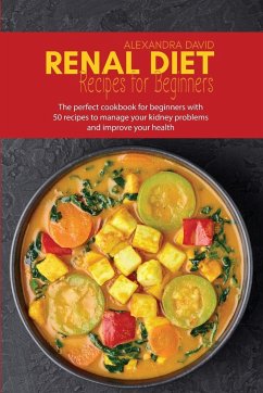 Renal diet recipes for beginners - David, Alexandra