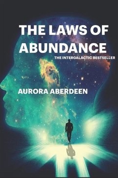 The Laws of Abundance: The Only Guide To Manifestation You Will Ever Need - Aberdeen, Aurora