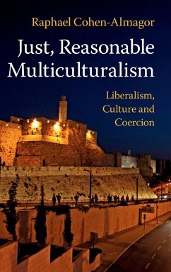 Just, Reasonable Multiculturalism - Cohen-Almagor, Raphael