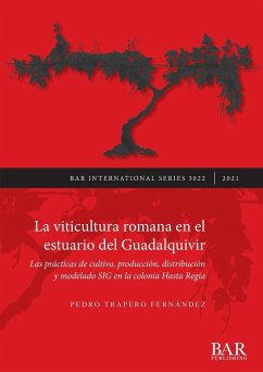 La viticultura romana en el estuario del Guadalquivir - Trapero Fernández, Pedro