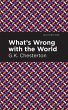 What's Wrong with the World - Bild 1