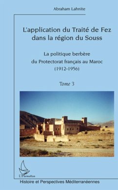 L'application du Traité de fez dans la région de Souss - Lahnite, Abraham