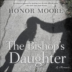 The Bishop's Daughter: A Memoir - Moore, Honor
