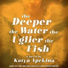 The Deeper the Water the Uglier the Fish - Apekina, Katya