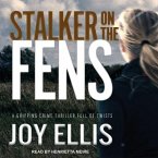 Stalker on the Fens Lib/E