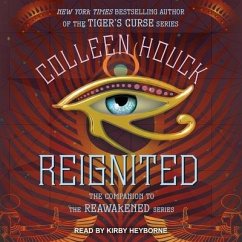 Reignited Lib/E: A Companion to the Reawakened Series - Houck, Colleen