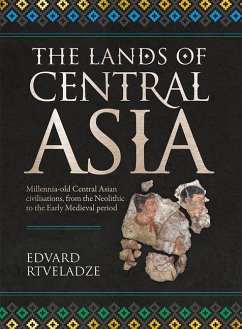 The Lands of Central Asia - Rtveladze, Edvard Vasilievich