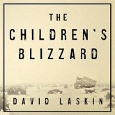 The Children's Blizzard Lib/E