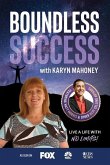 Boundless Success with Karyn Mahoney