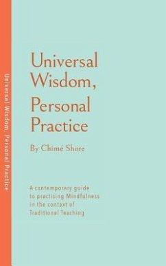 Universal Wisdom, Personal Practice - Shore, Chimé