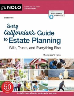 Every Californian's Guide to Estate Planning: Wills, Trust & Everything Else - Hanks, Liza W.
