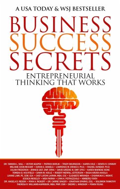 Business Success Secrets: Entrepreneurial Thinking That Works - Nall, Tamara; Agapov, Victor; Borlik, Patrick