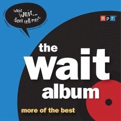 The Wait Album: More of the Best - Sagal, Peter