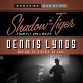 Shadow of a Tiger Lib/E: A Dan Fortune Mystery