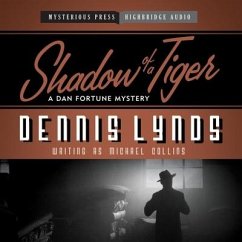 Shadow of a Tiger Lib/E: A Dan Fortune Mystery - Collins, Michael; Lynds, Dennis