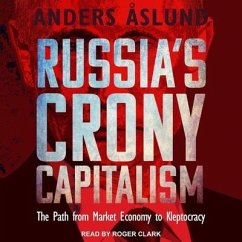 Russia's Crony Capitalism - Aslund, Anders
