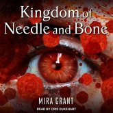 Kingdom of Needle and Bone Lib/E