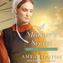 A Mother's Secret Lib/E - Clipston, Amy