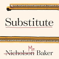 Substitute Lib/E: Going to School with a Thousand Kids - Baker, Nicholson