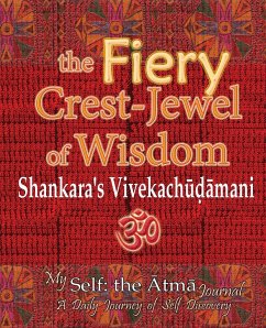 The Fiery Crest-Jewel of Wisdom, Shankara's Vivekachudamani - Wati, Vidya