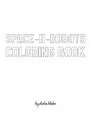 Space-N-Robots Coloring Book for Children - Create Your Own Doodle Cover (8x10 Softcover Personalized Coloring Book / Activity Book)