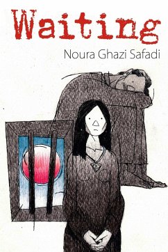 Waiting - Ghazi Safadi, Noura