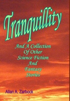 Tranquillity - Zarbock, Allan A.