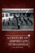 A Century of Jewish Life in Shanghai - Bild 1