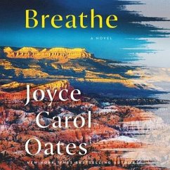 Breathe - Oates, Joyce Carol