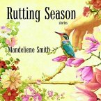 Rutting Season Lib/E: Stories