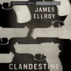 Clandestine - Ellroy, James