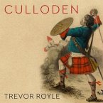 Culloden Lib/E: Scotland's Last Battle and the Forging of the British Empire